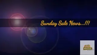 Sunday Sale News...!!! Ep 7 ! सन्डे सेल न्यूज ....!!!