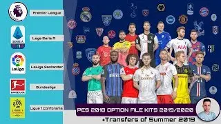 PES 2018 OPTION FILE KITS 2019/2020 +Transfers of Summer 2019  - PS4 [ 2 ]