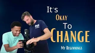 Level Up Your Filmmaking: Embrace Change!