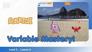 🌊 Scratch Level 3: Beach Sentinel | Mastering Variables & Cloning