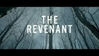 "The Revenant" (2015) Trailer