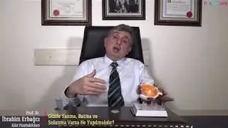 Gözde Yanma, Batma ve Sulanma Varsa Ne Yapılmalıdır? - Trdoktor.Com