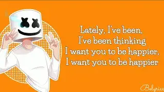 Marshmello & Bastille – Happier Lyrics | Belyrics