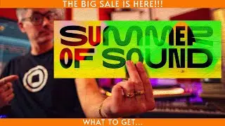 Summer of Sound 2024 Sale!