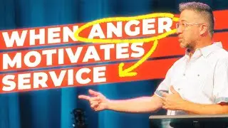 Righteous Anger and Serving God | Discipleship Rhythms | Josh Bundy