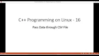 C++ Programming on Linux - Example of Writing Data to CSV File