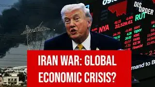 Could Trump's Iran war tank the global economy?