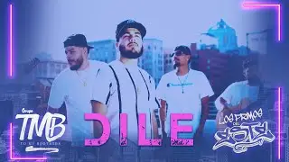 DILE - Grupo TMB x Primos Del Este (Video Oficial)