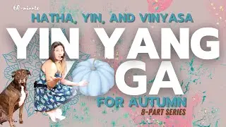 Yin Yang Yoga for Autumn | 8-Week Series