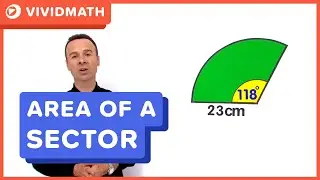 How to Area of a Sector - VividMath.com