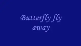 Butterfly Fly Away - by Miley Cyrus + lyrics