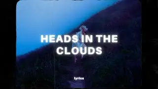 Hayd - Head In The Clouds (Lyrics)