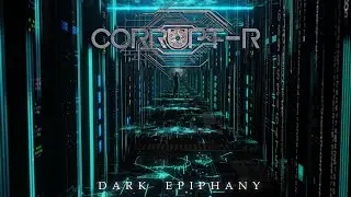 DARK EPIPHANY - CORRUPT-R // DJENT / PROGRESSIVE METAL 2022