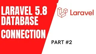 Laravel 5 8 Database Connection