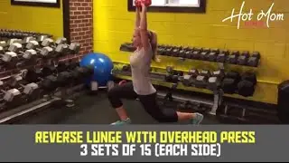 6 Muscles Worked – One Move Reverse Lunge with Over Head Press