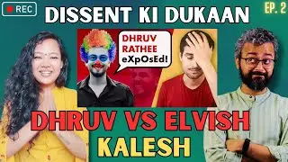 Dhruv Rathee's e-lafda with Elvish Yadav | DISSENT KI DUKAAN Ep 2 (Live Recording)
