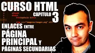 CURSO HTML #3 | ENLAZAR PAGINAS DE UNA MISMA WEB