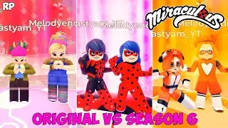 ORIGINAL VS SEASON 6 TRANSFORMATION (COMPARISON) NO MIRACULOUS RP - MIRACULOUS ROBLOX!