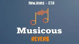 NewJeans (뉴진스) 'ETA' (Reverb Lyrics)