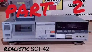 REALISTIC SCT-42 CASSETTE DECK PART 2 . DISSASEMBLEY & CLEANING