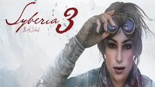 Még mielőtt kifutnánk a nyílt vízre! - Syberia 3 Végigjátszás 4.rész