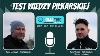 Test wiedzy piłkarskiej - odcinek 4 - Karol Tomaszuk i Daniel Sobisz