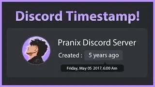 Discord Dynamic Timestamps: A Complete Tutorial