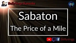 Sabaton - The Price of a Mile (Karaoke)