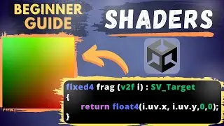 SHADERS IN UNITY: Create Awesome Effects & More (Beginner's Guide)