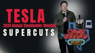 Supercuts from Elon Musk at Tesla's 2024 Annual Shareholder Meeting