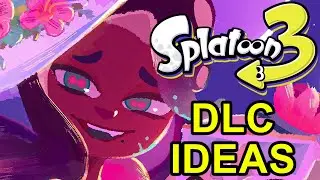 Splatoon 3 DLC Ideas