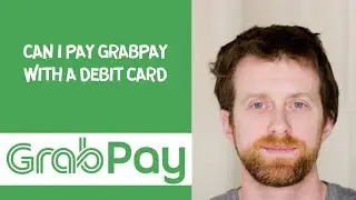 Can I pay Grabpay with a debit card?