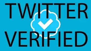 How to get Verified On TWITTER??