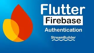 3. Flutter ile Firebase Kullanımı - Firebase Authentication Oturum Yönetimi - StreamBuilder