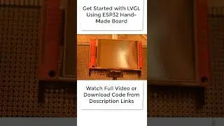 Get Started with LVGL Using ESP-IDF #esp32 #lvgl