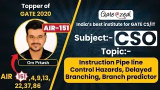 Control Hazards, Delayed Branching, Branch predictor | CSO | Gate 2021| GATE TOPPER | COA | gate cse