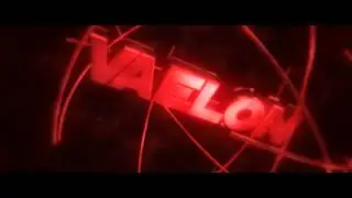 [ENTRY]Intro for Vaelon