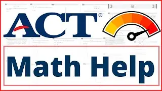 Hard ACT Math Problems made Easy