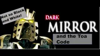 Dark Mirror and the Toa Code: A Look at Bionicle's Moral System| BIONICLE Deep Dive
