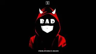 [Free] 'Bad' (NF Type Beat) - Prod.Puzzle X Beatz I 2021