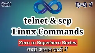 Advanced Commands(scp & telnet) in Linux in Hindi | Linux Tutorial for Beginner 