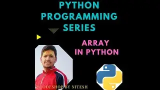 Array in Python ||One Dimensional Array using Array Module in Python 