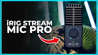 Unbox & Review: iRIG Stream Mic Pro - Is It Worth It?