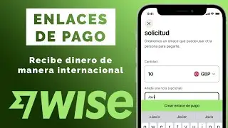 ≫ Recibe Dinero en 7 Monedas Diferentes - Enlaces de Pago de Wise  | #finanzas (EUR, USD, GBP...)
