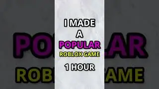 I Made a Roblox Game in 1 HOUR! (FULL VIDEO ON PAGE☝️) 