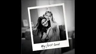 #MyFirstLove