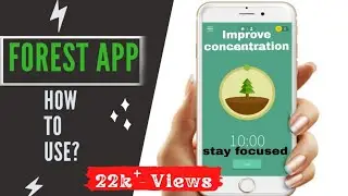 How to use forest app (in Hindi) | Forest App Stay Focused | Best app for focus & concentration