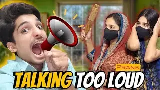 TALKING EXTREMELY LOUD PRANK ON MOM😳|| & IRRITATE SISTER😂|| #funnyvideo #dailyvlog #pranks #mom