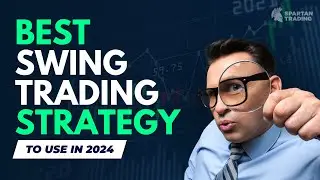 The Best Trading Strategy to Use in 2024