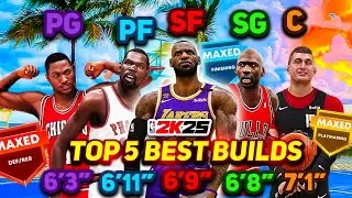 THESE ARE THE *TOP 5 BUILDS* AT EACH POSITION TO USE IN NBA 2K25! (DAY 1 MOST OVERPOWERED BUILDS)